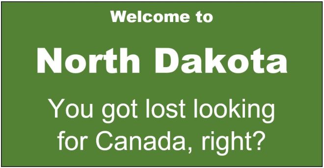 Welcome to North Dakota