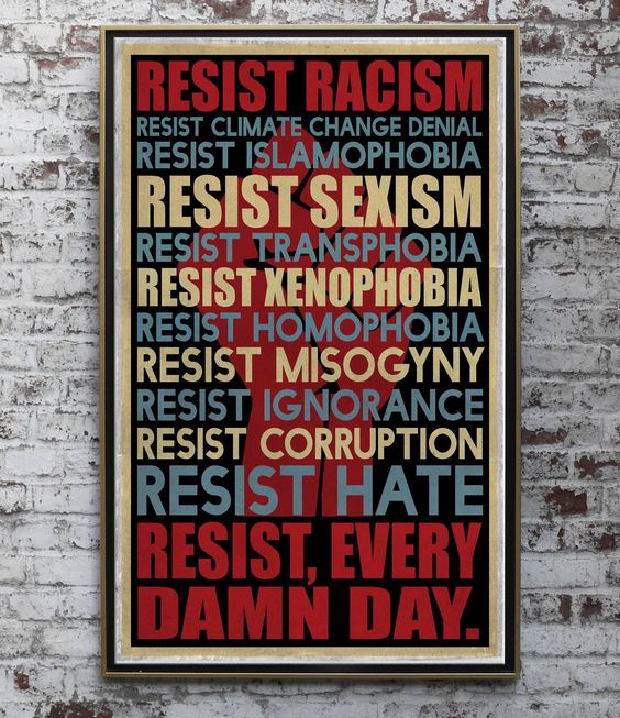 Resist every day